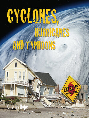 cover image of Cyclones, Hurricanes and Typhoons 
